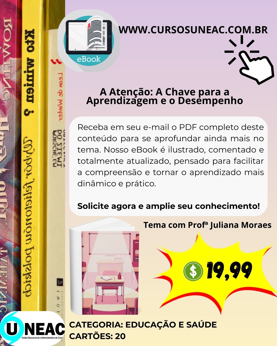 A Atenção: A Chave para a Aprendizagem e o Desempenho