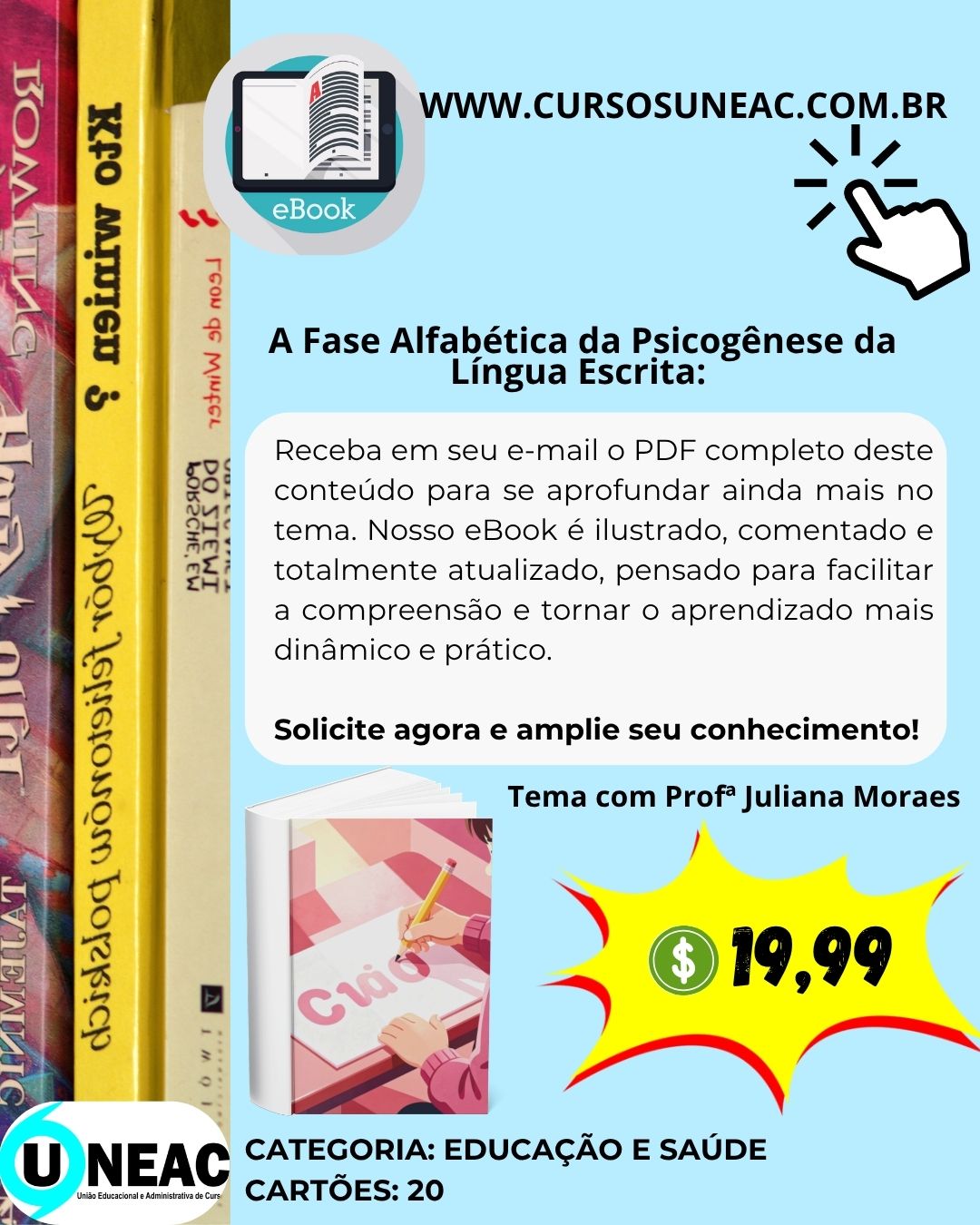 A Fase Alfabética da Psicogênese da Língua Escrita