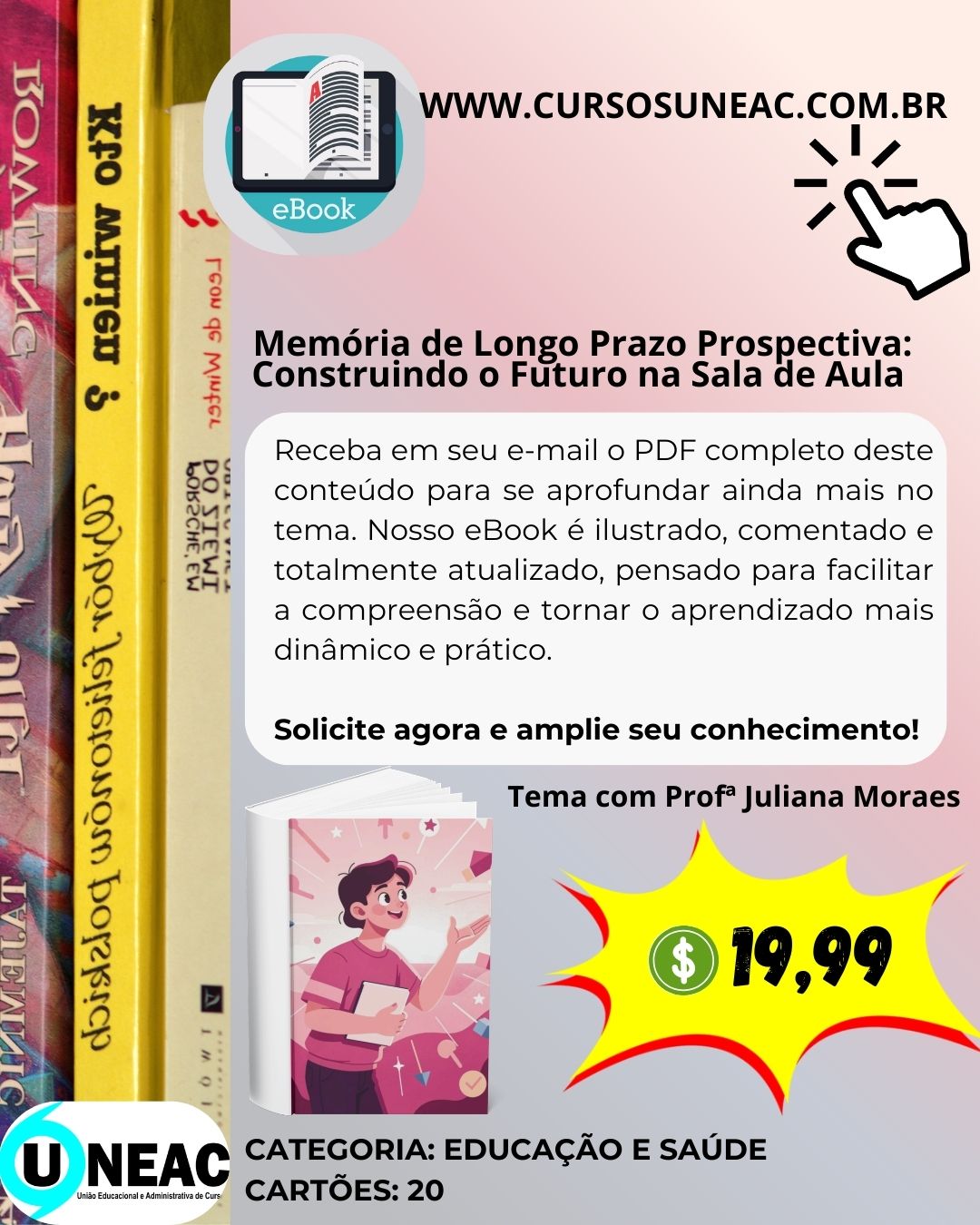 Memória de Longo Prazo Prospectiva: Construindo o Futuro na Sala de Aula